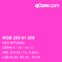 Color code: RGB 255 61 208 | qconv.com