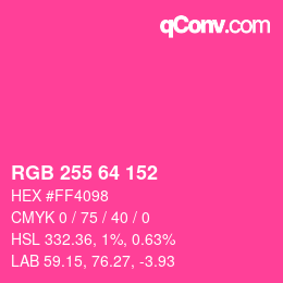 カラーコード: RGB 255 64 152 | qconv.com