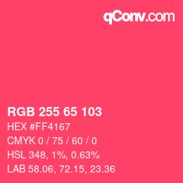 カラーコード: RGB 255 65 103 | qconv.com