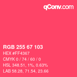 カラーコード: RGB 255 67 103 | qconv.com