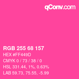 Color code: RGB 255 68 157 | qconv.com