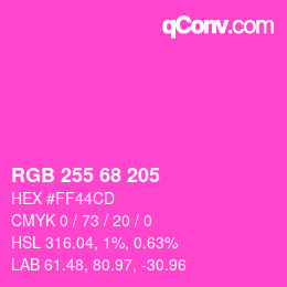 Color code: RGB 255 68 205 | qconv.com
