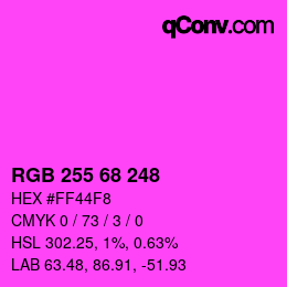 Color code: RGB 255 68 248 | qconv.com