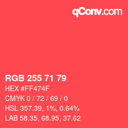カラーコード: RGB 255 71 79 | qconv.com