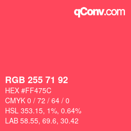 Color code: RGB 255 71 92 | qconv.com