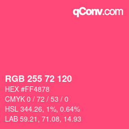 カラーコード: RGB 255 72 120 | qconv.com