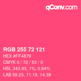カラーコード: RGB 255 72 121 | qconv.com
