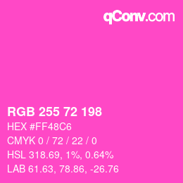 Color code: RGB 255 72 198 | qconv.com