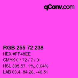 颜色代码: RGB 255 72 238 | qconv.com