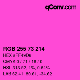颜色代码: RGB 255 73 214 | qconv.com
