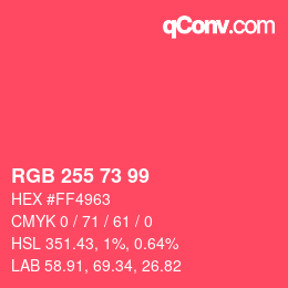 Color code: RGB 255 73 99 | qconv.com