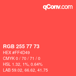 Color code: RGB 255 77 73 | qconv.com