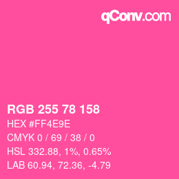 Color code: RGB 255 78 158 | qconv.com