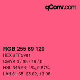 颜色代码: RGB 255 89 129 | qconv.com