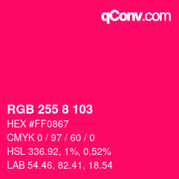 颜色代码: RGB 255 8 103 | qconv.com