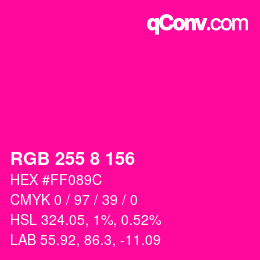 カラーコード: RGB 255 8 156 | qconv.com