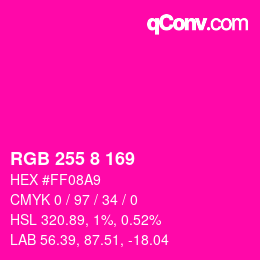 カラーコード: RGB 255 8 169 | qconv.com