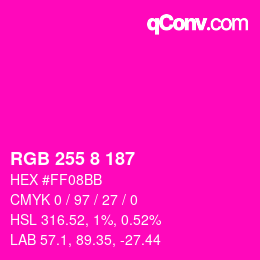 Color code: RGB 255 8 187 | qconv.com