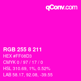 カラーコード: RGB 255 8 211 | qconv.com