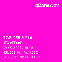 Color code: RGB 255 8 214 | qconv.com