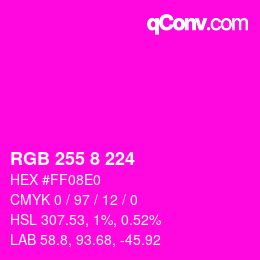 Color code: RGB 255 8 224 | qconv.com