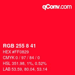 Color code: RGB 255 8 41 | qconv.com