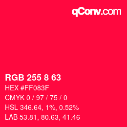 Color code: RGB 255 8 63 | qconv.com