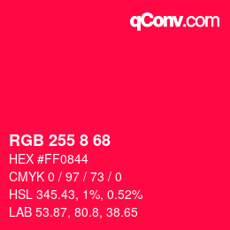 Color code: RGB 255 8 68 | qconv.com