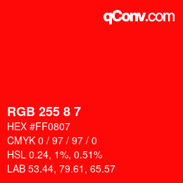カラーコード: RGB 255 8 7 | qconv.com