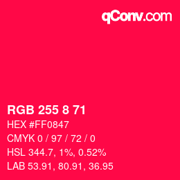 Color code: RGB 255 8 71 | qconv.com