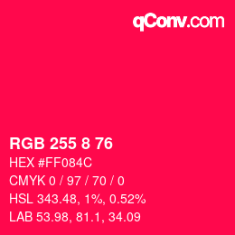 Color code: RGB 255 8 76 | qconv.com
