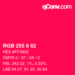 Color code: RGB 255 8 82 | qconv.com