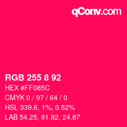 颜色代码: RGB 255 8 92 | qconv.com