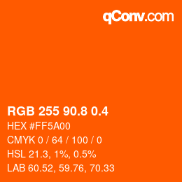 カラーコード: RGB 255 90.8 0.4 | qconv.com