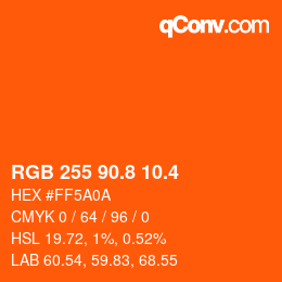 カラーコード: RGB 255 90.8 10.4 | qconv.com