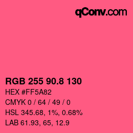 カラーコード: RGB 255 90.8 130 | qconv.com