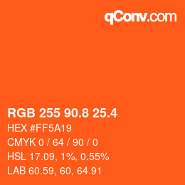 カラーコード: RGB 255 90.8 25.4 | qconv.com
