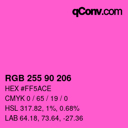 カラーコード: RGB 255 90 206 | qconv.com