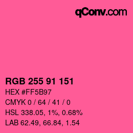 Color code: RGB 255 91 151 | qconv.com