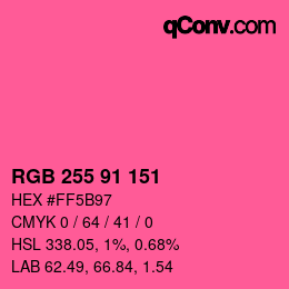 Color code: RGB 255 91 151 | qconv.com