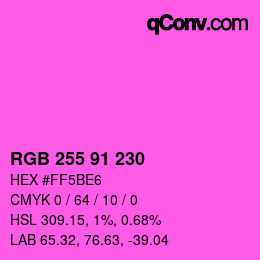 Color code: RGB 255 91 230 | qconv.com