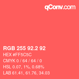 カラーコード: RGB 255 92.2 92 | qconv.com