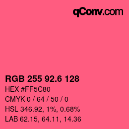 カラーコード: RGB 255 92.6 128 | qconv.com