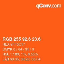 カラーコード: RGB 255 92.6 23.6 | qconv.com