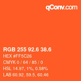 カラーコード: RGB 255 92.6 38.6 | qconv.com