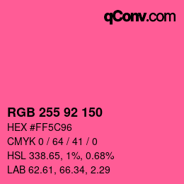 カラーコード: RGB 255 92 150 | qconv.com