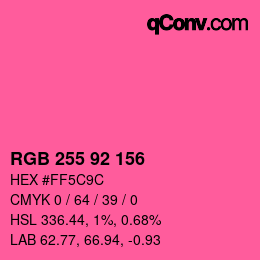 カラーコード: RGB 255 92 156 | qconv.com