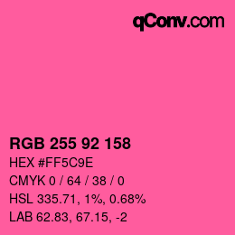 Color code: RGB 255 92 158 | qconv.com