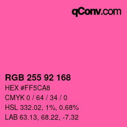 颜色代码: RGB 255 92 168 | qconv.com