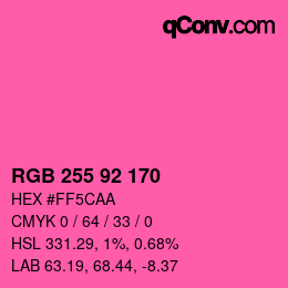 カラーコード: RGB 255 92 170 | qconv.com
